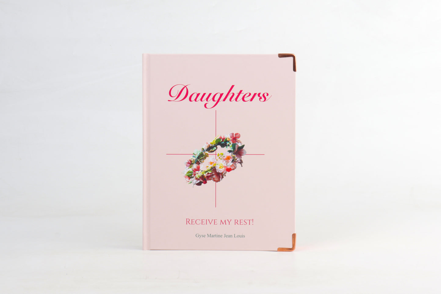 Daughters, receive my rest! - Faith and Wellness Journal (+Card Deck)